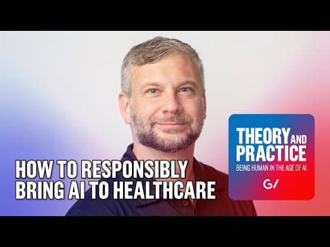 S4E1: Being Human in the Age of AI: How to Responsibly Introduce AI into Healthcare thumbnail