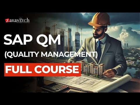 SAP QM (Quality Management) Full Course | ZaranTech thumbnail