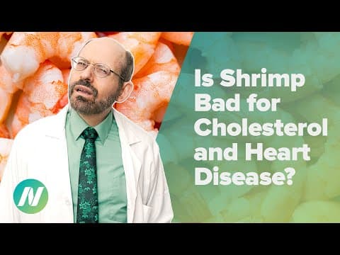 Is Shrimp Bad for Cholesterol and Heart Disease? thumbnail