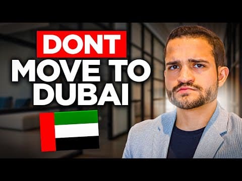 Why Moving to Dubai Might Not Be the Best Choice thumbnail
