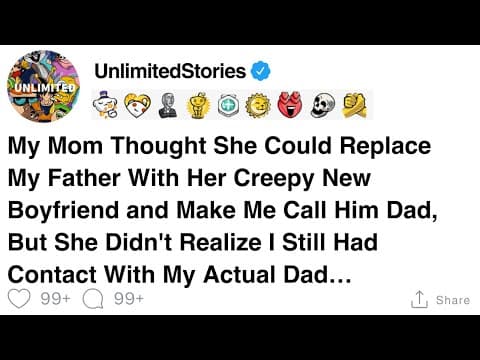 Mom thought she replaced my dad with her creepy BF she didn’t know I still talk to him. thumbnail