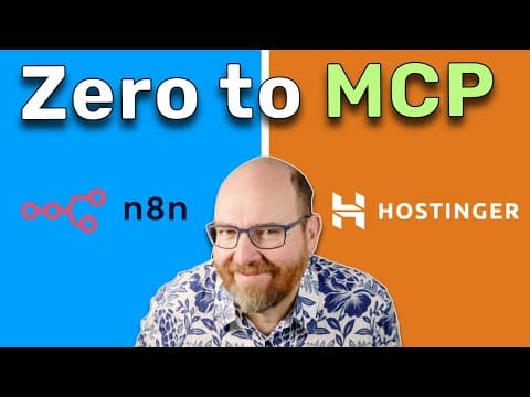 Zero to MCP with n8n and Hostinger thumbnail