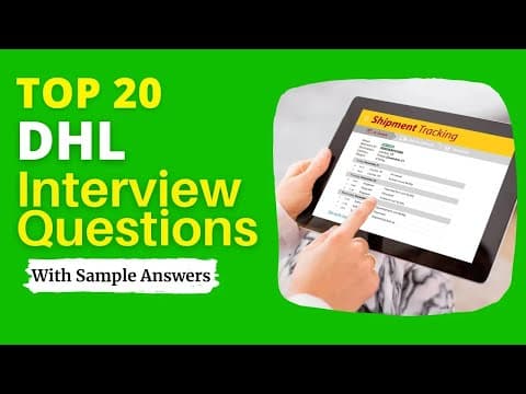 DHL Interview Questions and Answers for 2026 thumbnail