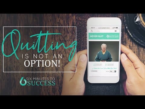 Don't Be A Quitter! | Bob Proctor thumbnail