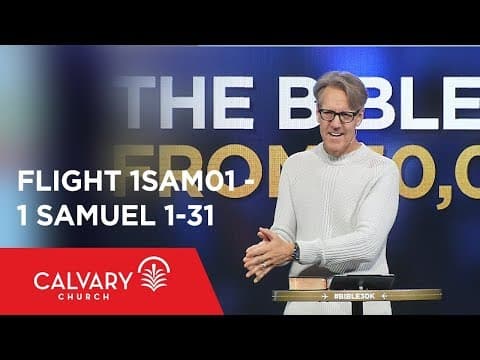 1 Samuel 1-31 - The Bible from 30,000 Feet  - Skip Heitzig - Flight 1SAM01 thumbnail