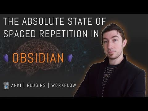 The Absolute State of [[Spaced Repetition]] In Obsidian | Anki, Plugins, Workflows, & More 🧠️ thumbnail