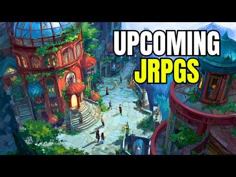 The Only 11 Upcoming New JRPGs To Care About In 2026! thumbnail