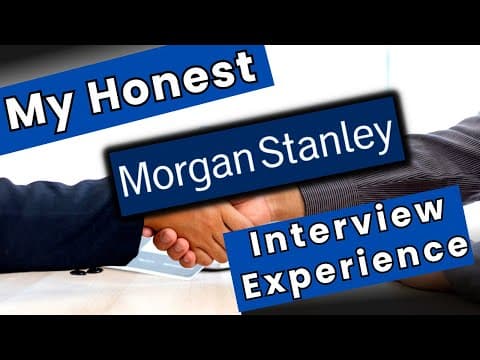 Morgan Stanley Job Interview - My 100% Honest Experience - Junior and Senior Developer Positions thumbnail