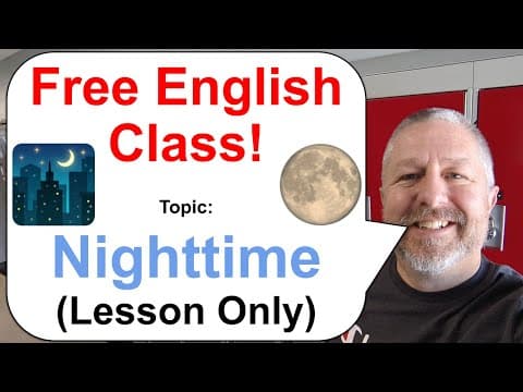 What English Words and Phrases Refer to Nighttime? thumbnail