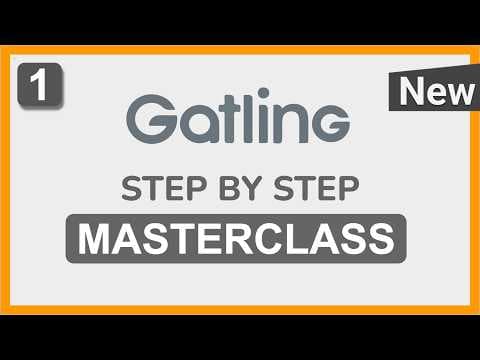 Gatling Step by Step Masterclass | Part 1 thumbnail