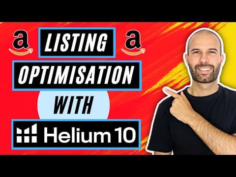 How To Optimise Your Amazon Listing Using Helium 10 | Amazon SEO thumbnail