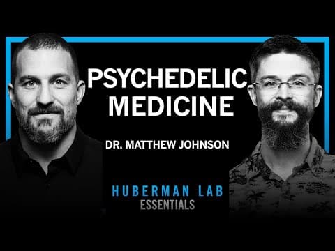 Essentials: Psychedelics for Treating Mental Disorders | Dr. Matthew Johnson thumbnail