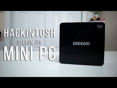 How to Install Hackintosh on Geekcom IT8 Mini PC? thumbnail
