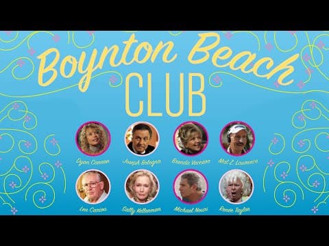 Boynton Beach Club | Full Romantic Comedy Movie | WATCH FOR FREE thumbnail