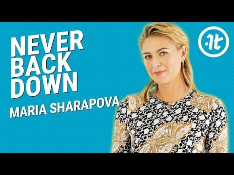 Maria Sharapova on the Keys to Building Grit and Discipline thumbnail