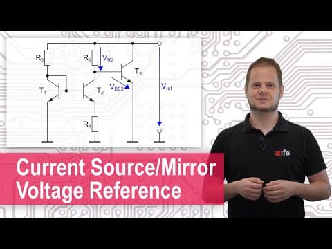 Transistor Circuits - Current Source, Current Mirror, Voltage/Bandgap Reference thumbnail
