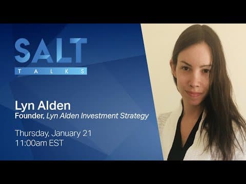 Lyn Alden: Bitcoin vs. Inflation | SALT Talks #142 thumbnail