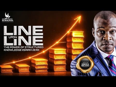 LINE UPON LINE (THE POWER OF STRUCTURED KNOWLEDGE) WITH APOSTLE JOSHUA SELMAN ||06||07||2025 thumbnail