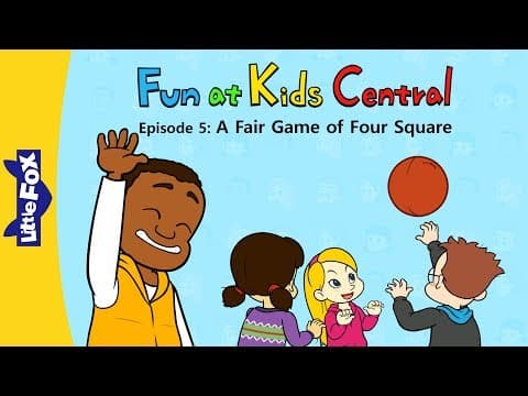 Fun at Kids Central 5 | A Fair Game of Four Square | School | Little Fox | Bedtime Stories thumbnail