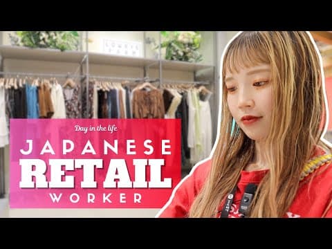 Day in the Life of a Japanese Retail Store Worker thumbnail