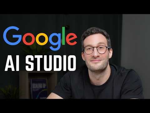 Master NEW Google AI Studio in 23 Minutes thumbnail