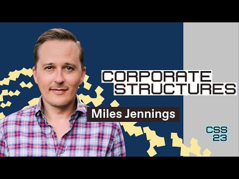 Best practices for corporate structures | Miles Jennings thumbnail