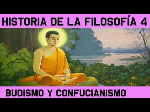 FILOSOFÍA ORIENTAL 🧠 El Budismo, Buda, Taoísmo y Confucianismo 🧠 HISTORIA de la FILOSOFÍA 4 thumbnail