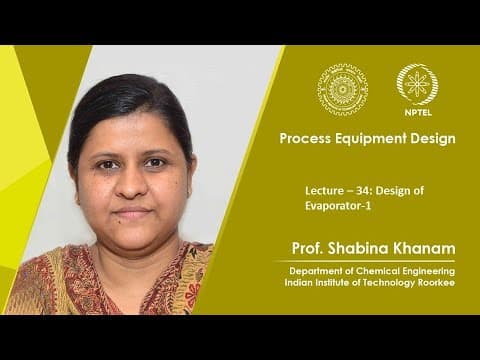 Lecture 34 : Design of Evaporator-1 thumbnail