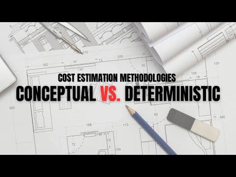 What Are The Common Cost Estimation Methods - Conceptual Vs. Deterministic Estimation OF Projects thumbnail
