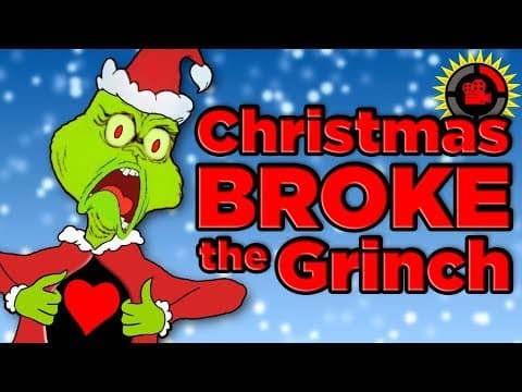 Film Theory: How Christmas BROKE The Grinch! (Dr Seuss How The Grinch Stole Christmas) thumbnail