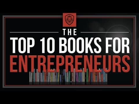 Top Books Every Entrepreneur Should Read thumbnail