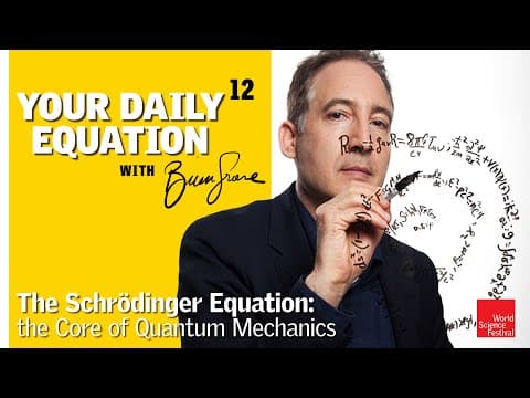 Your Daily Equation #12: The Schrödinger Equation--the Core of Quantum Mechanics thumbnail