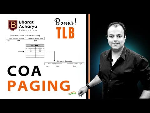 COA | Paging Explained in detail | Virtual Memory, TLB, Page Replacement | Bharat Acharya Education thumbnail