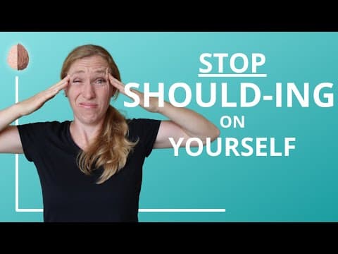 Is This Why You're Depressed? Stop Should-ing on Yourself thumbnail