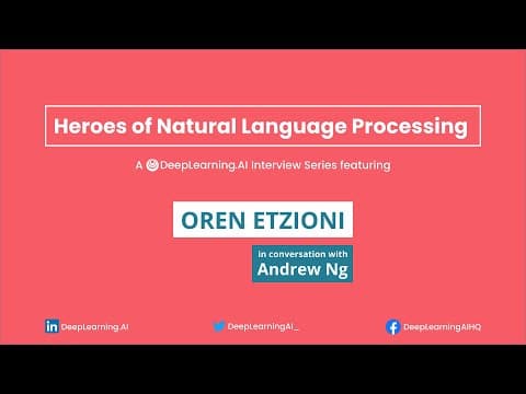 What Is Oren Etzioni's Journey in NLP and AI? thumbnail
