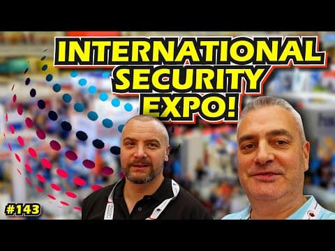 ATTENDING THE INTERNATIONAL SECURITY EXPO! | AIREDALE WEEKLY #143 thumbnail
