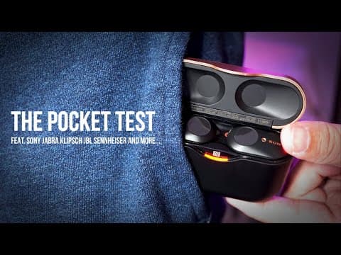 THE POCKET TEST - Do Earbuds Like Sony WF-1000XM3 Look GREAT in Your Pocket? thumbnail