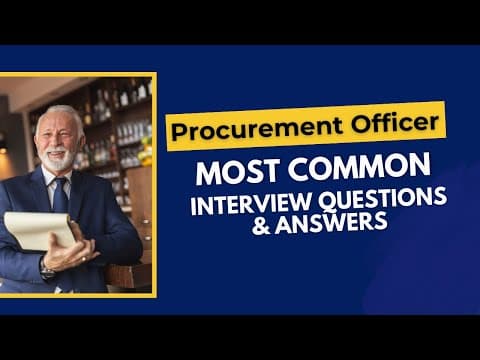Procurement Officer Interview Questions and Answer for 2026 thumbnail