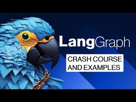 LangGraph Crash Course with code examples thumbnail
