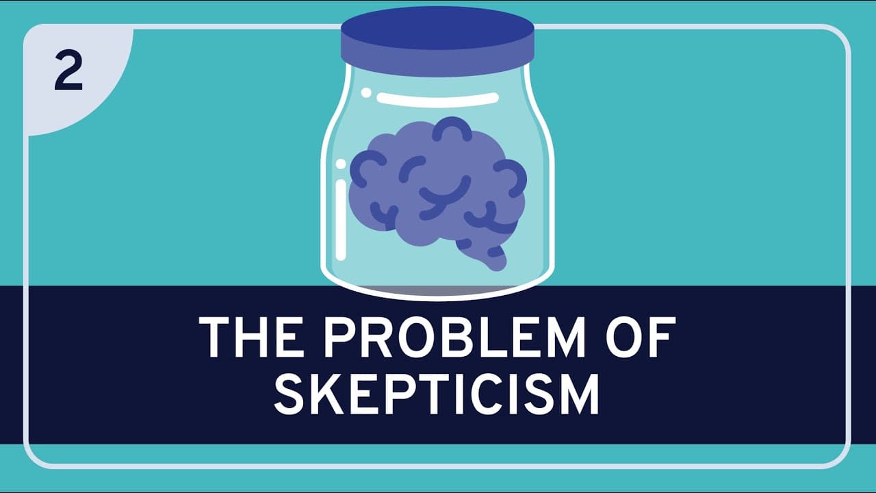 PHILOSOPHY - Epistemology: The Problem of Skepticism [HD] | Glasp
