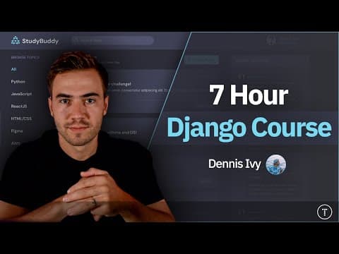 Python Django 7 Hour Course thumbnail