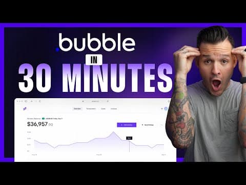 Learn Bubble.io in 30 Minutes thumbnail