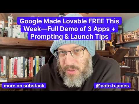 Google Made Lovable FREE This Week—Full Demo of 3 Apps + Prompting & Launch Tips thumbnail