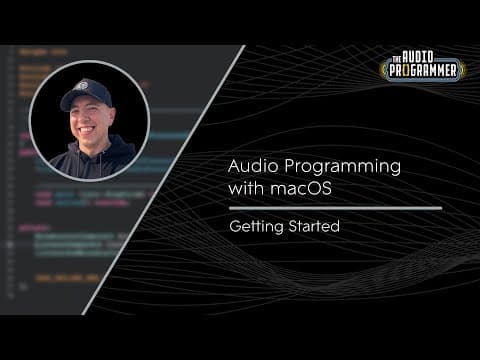 Audio Programming with macOS (Getting Started) thumbnail