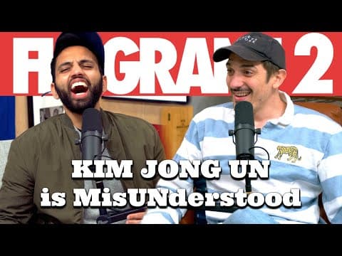 KIM JONG UN is MisUNderstood | Flagrant 2 with Andrew Schulz and Akaash Singh thumbnail