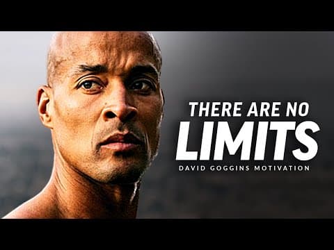 NO LIMITS - Powerful Motivational Speech Video (Featuring David Goggins) thumbnail