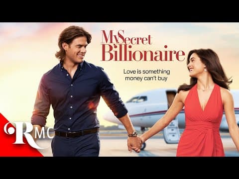 My Secret Billionaire | Full Length Romantic Comedy Movie! | Rich Boy, Poor Girl Romance ❤️ thumbnail