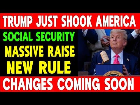 Trump Just SHOOK Social Security — Massive Raise & Rule Changes Ahead! thumbnail