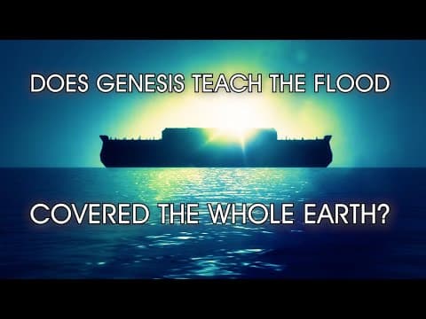 Noah's Flood: Global or Regional? thumbnail