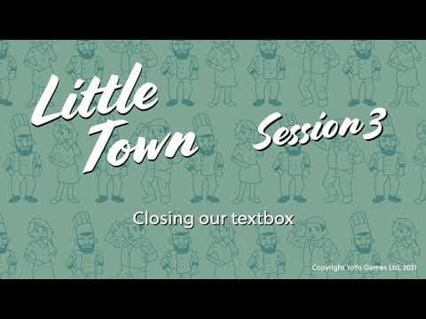 Little Town - Session 03 - 09 Closing Our Textbox thumbnail